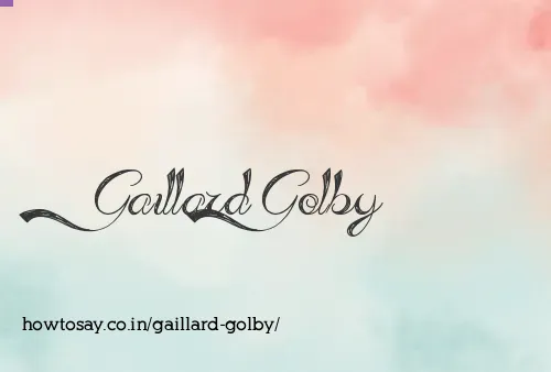 Gaillard Golby