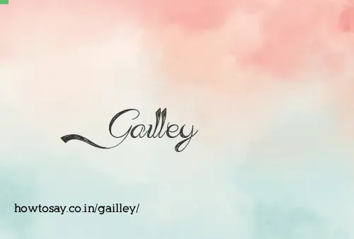 Gailley