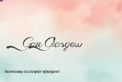 Gair Glasgow
