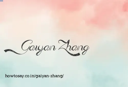 Gaiyan Zhang
