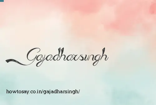 Gajadharsingh
