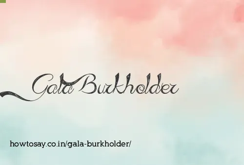 Gala Burkholder