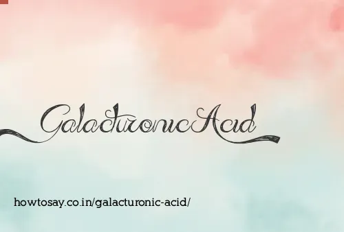 Galacturonic Acid