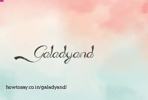 Galadyand