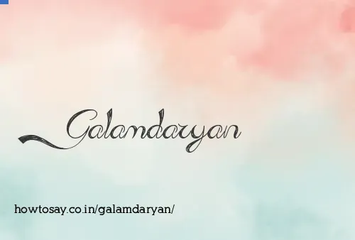 Galamdaryan