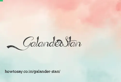 Galander Stan