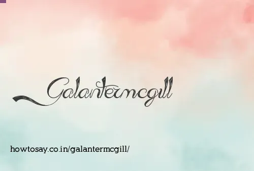 Galantermcgill