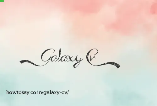 Galaxy Cv