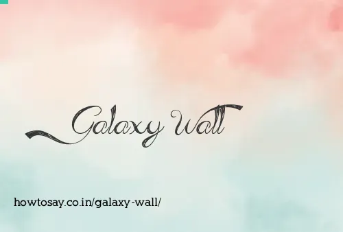 Galaxy Wall
