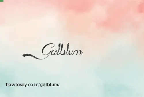 Galblum