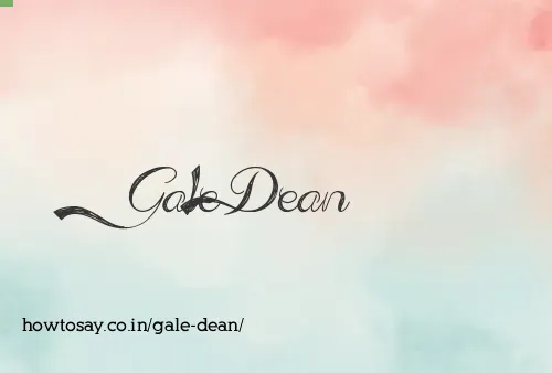 Gale Dean