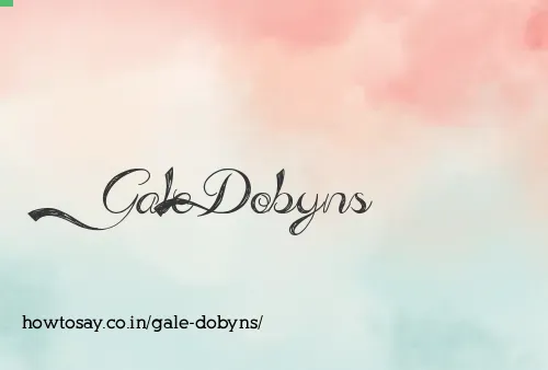 Gale Dobyns