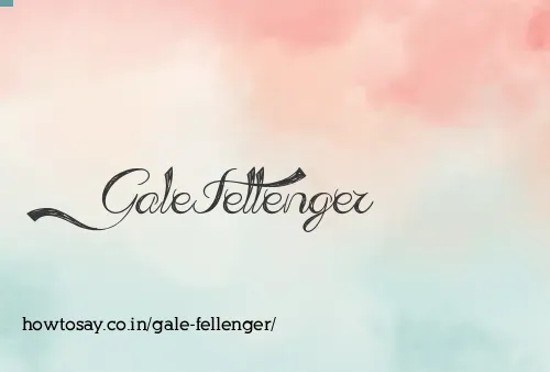 Gale Fellenger