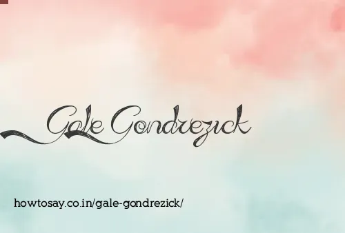Gale Gondrezick