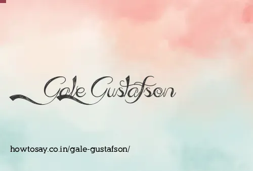 Gale Gustafson
