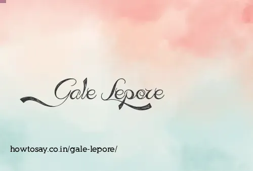 Gale Lepore