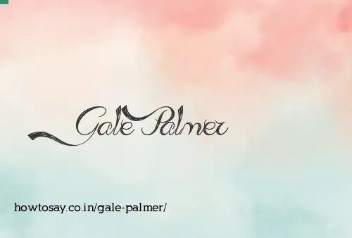 Gale Palmer