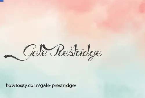 Gale Prestridge