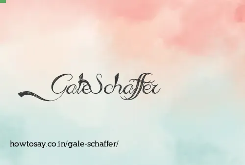 Gale Schaffer