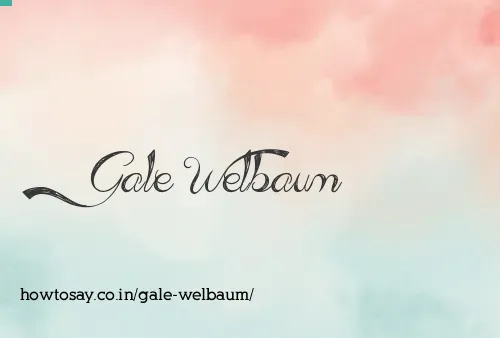 Gale Welbaum