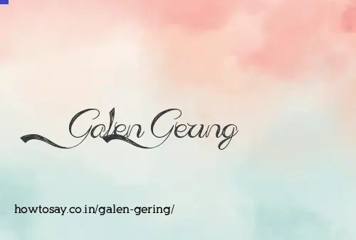 Galen Gering