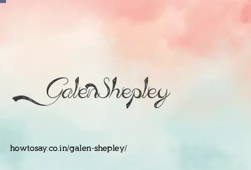 Galen Shepley