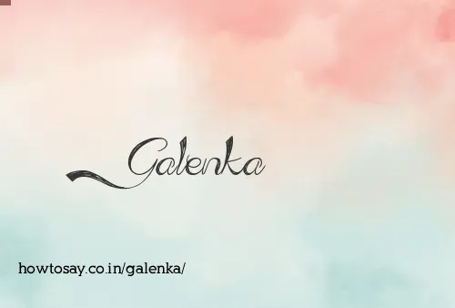 Galenka