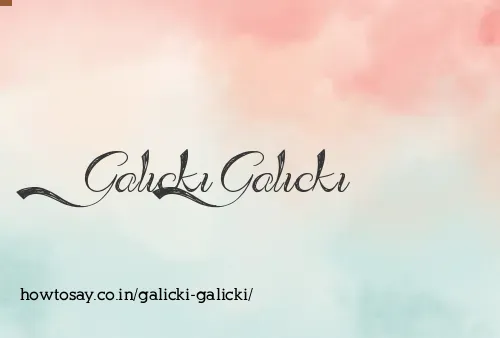 Galicki Galicki