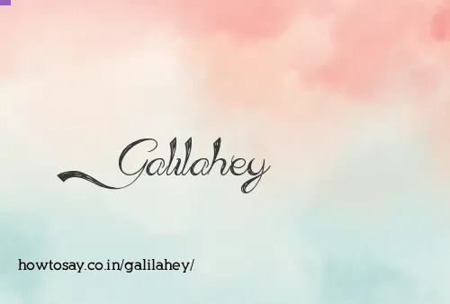 Galilahey