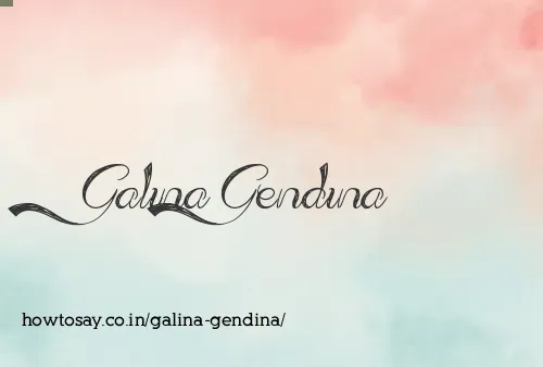 Galina Gendina