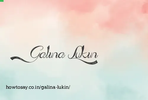 Galina Lukin