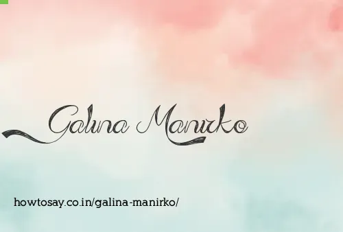 Galina Manirko