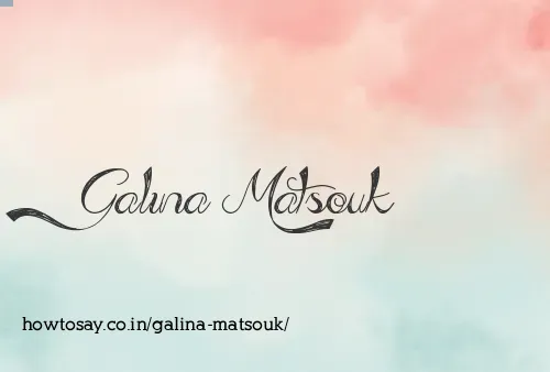 Galina Matsouk