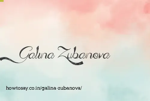Galina Zubanova