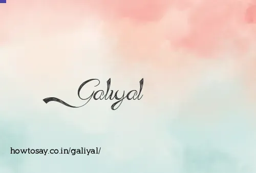 Galiyal
