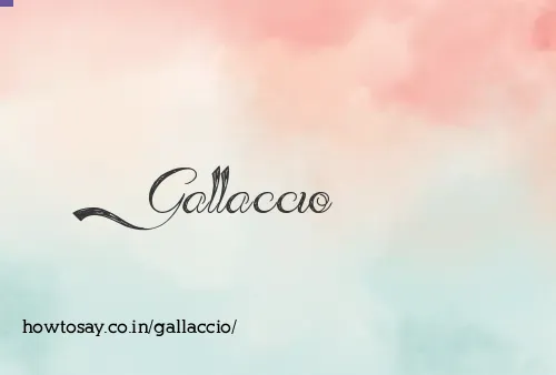 Gallaccio