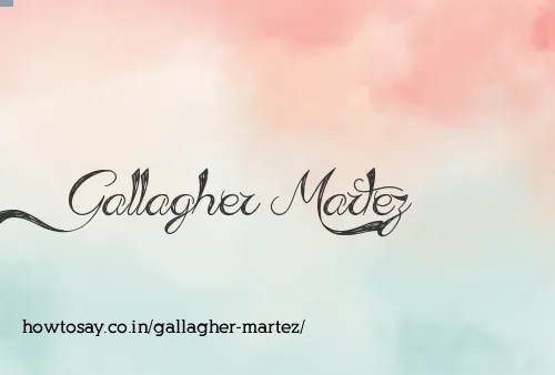 Gallagher Martez