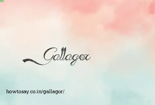 Gallagor