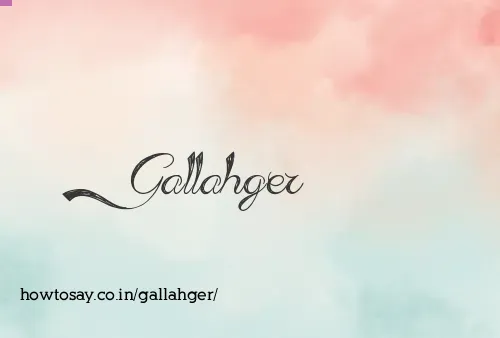 Gallahger