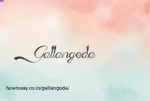 Gallangoda