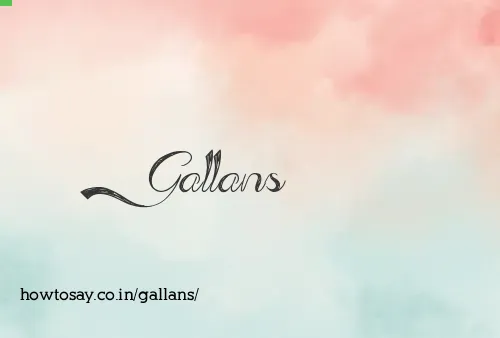 Gallans