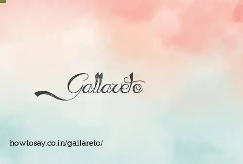 Gallareto