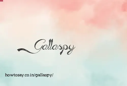 Gallaspy