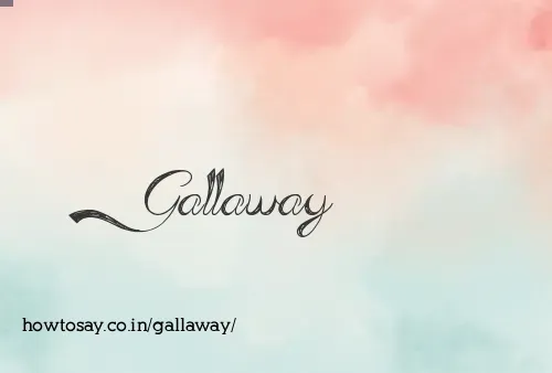 Gallaway