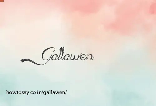 Gallawen