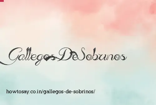 Gallegos De Sobrinos