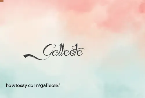 Galleote