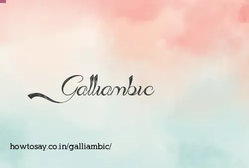 Galliambic