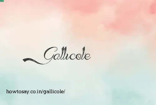 Gallicole