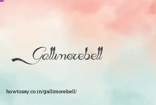 Gallimorebell